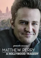  Мэттью Перри: Голливудская трагедия смотреть онлайн (2025) 